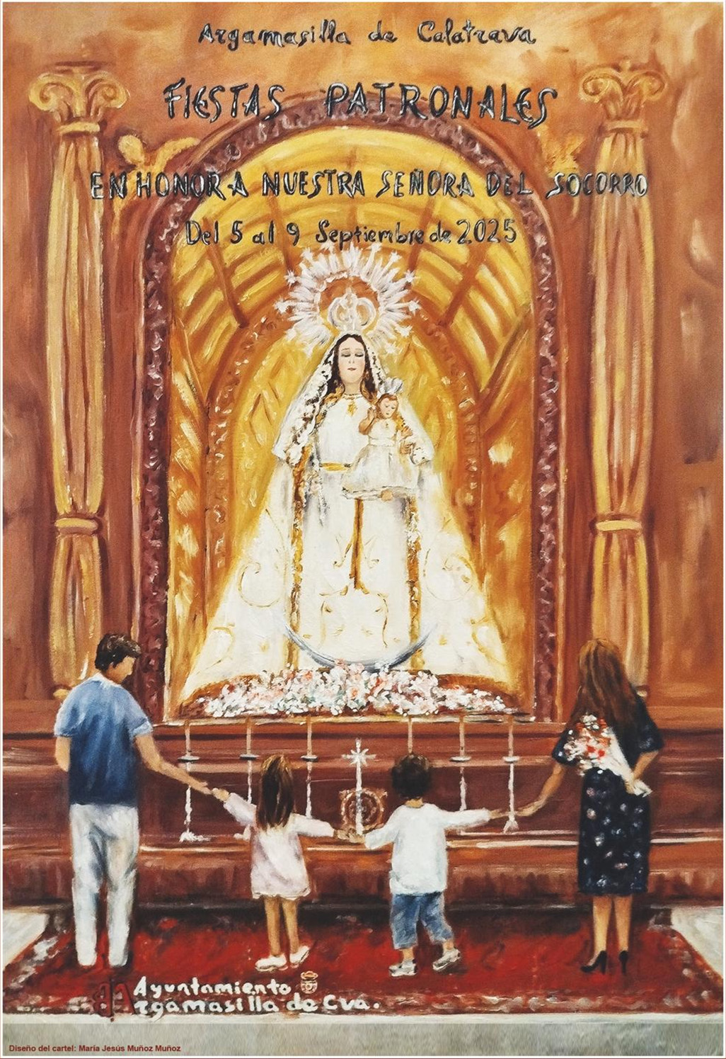 Cartel con que María Jesús Muñoz Muñoz anuncia las Fiestas Patronales de este año en Argamasilla de Calatrava
